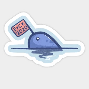 F*CK 2020 Sticker